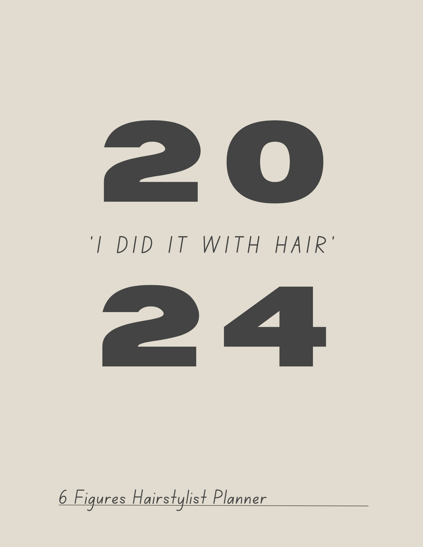 6 Figures Hair Stylist Planner 2024 Edition